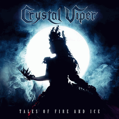 Crystal Viper : Tales of Fire and Ice